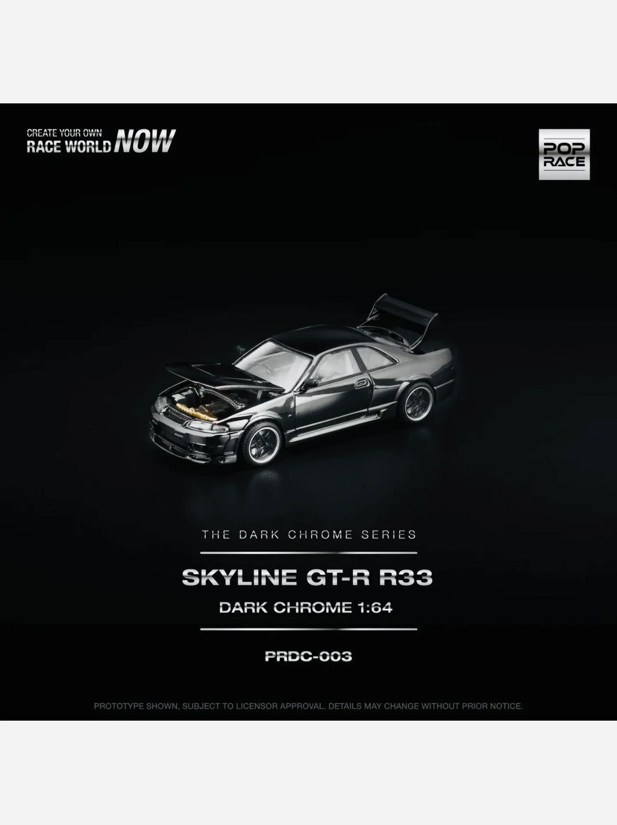 HE PRDC003 Pop Race The Dark Chrome Series GTR R33 400R 003