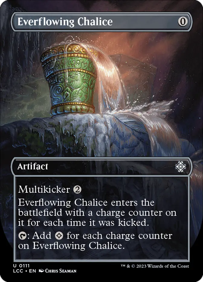 Everflowing Chalice - Borderless, Treasure Troves (LCC) The Lost Caverns of Ixalan Commander