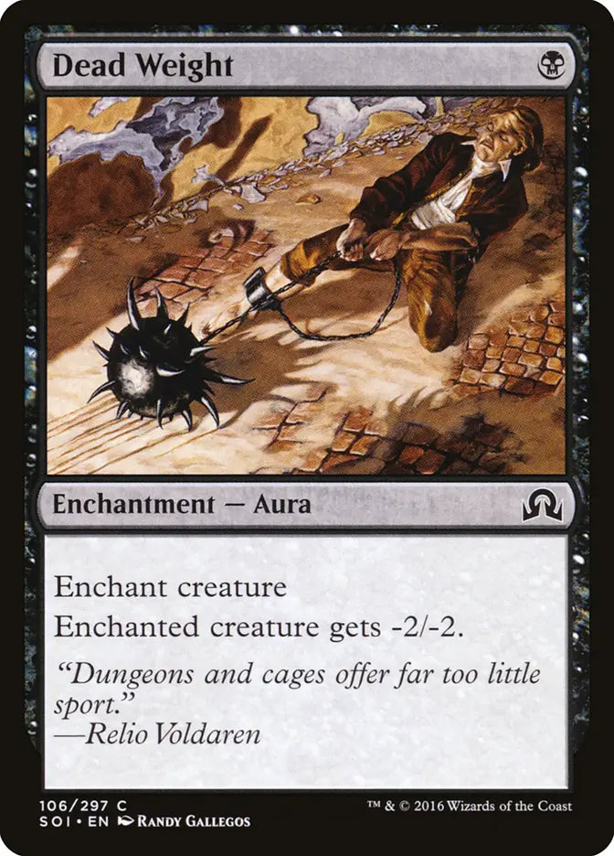 Dead Weight - (SOI) Shadows Over Innistrad