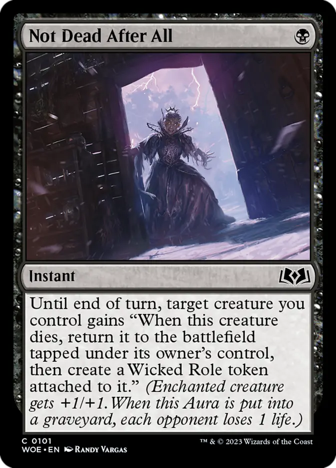 Not Dead After All - (WOE) Wilds of Eldraine